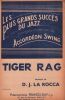 Partition de la chanson : Tiger rag Arrangement pour accordéon Emile Carrara       .  - la Rocca D.J. - 
