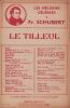 Partition de la chanson : Tilleul (Le)        .  - Schubert Franz - Bélanger