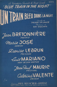 Partition de la chanson : Train bleu dans la nuit (Un)