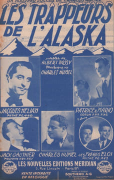 Partition de la chanson : Trappeurs de l'Alaska (Les) l'exemplaire peut être rose . Adison Fred,Hélian Jacques,Gauthier Jack,Les Frères ...