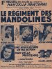 Partition de la chanson : Recueil le régiment des mandolines Autres titres de l'opérette : - Une aiguille dans un tas de foin - Mam'zelle Printemps    ...