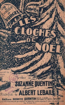 Partition de la chanson : Cloches de Noël (Les) Chanson de Noël . Sorgel - Lebail Albert - Quentin Suzanne
