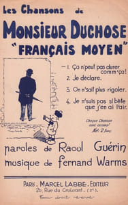 Partition de la chanson : ça n'peut pas durer comm'ça ! Les chansons de Monsieur Duchose "Français moyen"       