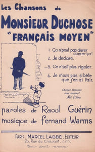 Partition de la chanson : On n'sait plus rigoler Les chansons de Monsieur Duchose «Français moyen»       