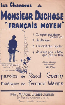 Partition de la chanson : On n'sait plus rigoler Les chansons de Monsieur Duchose «Français moyen» . - Warms Fernand - Guérin Raoul