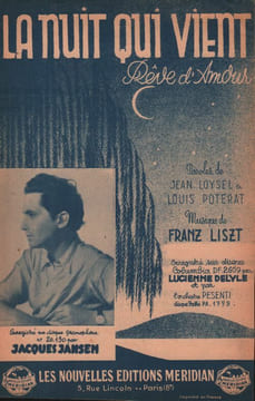 Partition de la chanson : Nuit qui vient (La) Rêve d'amour . Jansen Jacques - Liszt Franz - Poterat Louis,Loysel Jean