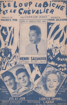 Partition de la chanson : Loup, la biche et le chevalier Chanson douce (Une) . Jambel Lisette,Salvador Henri,Jil et Jan - Salvador Henri - Pon ...