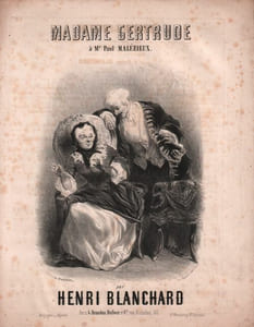 Partition de la chanson : Madame Gertrude A Mr. Paul Malézieux Chansonnette pour voix de Baryton Jamais et pourtant Quelques rousseurs mais très correct Chansonnette