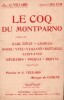 Partition de la chanson : Coq du Montparno ( Le)       Chansonnette . Charlus,Rosel,Meryal,Saint-Yves,Yvel,Ditan Karl - Codini Pierre - Villard ...