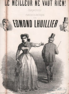 Partition de la chanson : Meilleur ne vaut rien ! (Le)       Chansonnette 