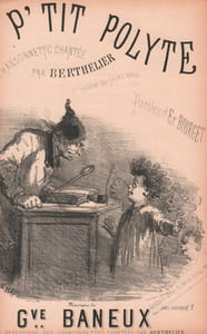 Partition de la chanson : P'tit Polyte (Le)       Chansonnette Théâtre du Palais Royal