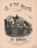 Partition de la chanson : P'tit Polyte (Le)       Chansonnette,Scène Comique Théâtre du Palais Royal. Berthelier - Baneux G. - Bourget E.