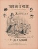 Partition de la chanson : Tribunal en sabots (Le) Petite Scène Champêtre à 5 Personnages       . Berthelier - Parizot Victor - Bourget E.,Ambroise ...