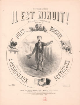 Partition de la chanson : Il est Minuit ! . Des Roseaux Armand,Berthelier - Moineaux Jules - Moineaux Jules