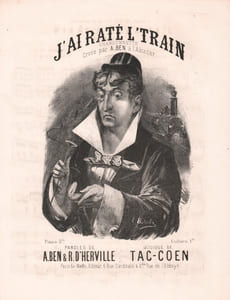 Partition de la chanson : J'ai raté l'train Chansonnette Alcazar