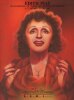 Partition de la chanson : Edith Piaf , 25 chansons de " Dans les prisons de Nantes " à " L'homme de Berlin " 25 chansons partitions avec ...