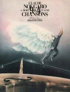 Partition de la chanson : Album Claude Nougaro "A mort et à vie" 13 Titres : -Pommier de paradis - C'est Eddy - Rue Saint-Denis - La neige - Montparis - Odette - Ile de Ré - Ma femme - Le K du Q - Pablo - Quand freddy est parti - Marcia, Martienne - Le coq et la pendule       