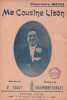 Partition de la chanson : Ma cousine Lison Au dos de la partition publicit&eacute; sur la liqueur la Jurassienne, Quinquina Michaud, Vermouth MAZZA, Chianti ...