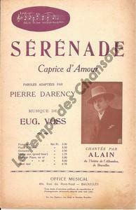 Partition de la chanson : Sérénade  Caprice d'amour      . Alain - Voss Eugène - Darency Pierre