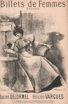 Partition de la chanson : Billets de femmes . - Vargues Félicien - Delormel Lucien