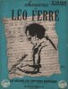 Partition de la chanson : Chansons de Léo Ferré Deuxième album : - Piano du pauvre - L'homme - Monsieur William - Paris Canaille - La rue - Mon P'tit ...