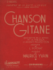 Partition de la chanson : Chanson gitane (deuxième recueil) Deuxième Recueil, trois titres : – l’Amour qu’un jour tu m’as donné – La valse de Paris – ...