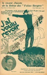 Partition de la chanson : J'ai voulu revoir      Vent de folie (Un)  Folies Bergères