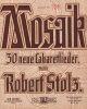 Partition de la chanson : Weib und Auto Dans la collection "Mosaik" 30 neue Cabaretlieder (Chanson n°5 Op.70)       .  - Stolz Robert - ...