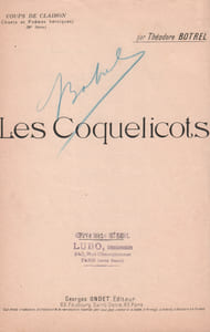 Partition de la chanson : Coquelicots (Les) Dédicace de Théodore Botrel Coups de Clairon (Chants et Poèmes Héroïques) Sans accompagnement Poème