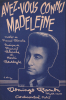 Partition de la chanson : Avez-vous connu Madeleine ?        . Ramon Domingo - Bourtayre Henri,Blanche Francis - Blanche Francis