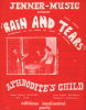 Partition de la chanson : Rain and tears        . Roussos Demis,Aphrodite's Child - Papathanassiou E. - Bergman Boris