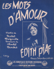 Partition de la chanson : Mots d'amour (Les)        . Piaf Edith - Dumont Charles - Rivgauche Michel