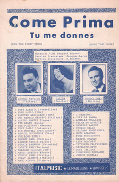 Partition de la chanson : Come prima Tu me donnes . Dalida,Grey Johnny,Patrick Lionel - Taccani S.,Di Paola - Larue Jacques,Panzeri
