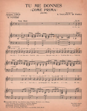 Partition de la chanson : Tu me donnes Come prima . - Taccani S.,Di Paola - Larue Jacques,Panzeri