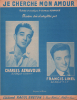 Partition de la chanson : Je cherche mon amour        . Aznavour Charles,Linel Francis - Aznavour Charles - Aznavour Charles