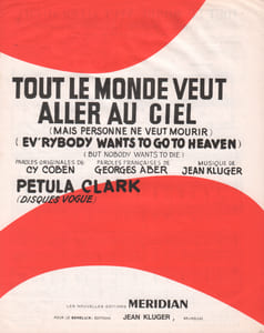 Partition de la chanson : Tout le monde veut aller au ciel mais personne ne veut mourir Ev' rybody wants to go to heaven
