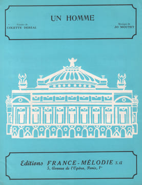 Partition de la chanson : Homme (Un) . Deréal Colette - Moutet Jo - Deréal Colette