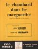 Partition de la chanson : Chambard dans les marguerites (Le)        . Legrand Loulou,Holmès Joël - Holmès Joël - Holmès Joël