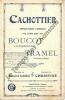 Partition de la chanson : Cachottier       Monologue Gaîté Rochechouart. Tramel,Boucot - Christiné - Boucot,Letellier