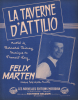 Partition de la chanson : Taverne d'Attilio (La)        . Marten Félix - Lai Francis - Dimey Bernard