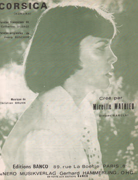 Partition de la chanson : Corsica Korsika . Mathieu Mireille - Bruhn Christian - Desage Catherine,Buschor Georg