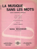 Partition de la chanson : Musique sans les mots (La)        . Mouskouri Nana - Zambetas Georges - Lemesle Claude