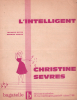 Partition de la chanson : Intelligent (L')        . sèvres Christine - Datin Jacques - Vidalin Maurice