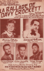 Partition de la chanson : Ballade de Davy Crockett (La)      Davy Crockett  . Hélian Jacques,Cordy Annie,Jeunesse Lucien,Les trois Ménestrels,Harden ...