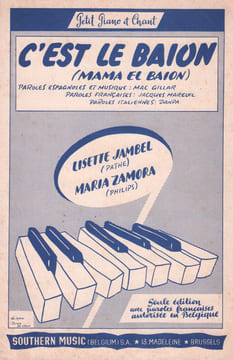 Partition de la chanson : C'est le Baïon Mama el baïon . Jambel Lisette,Zamora Maria - Gillar Mac - Mareuil Jacques,Danpa