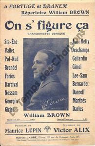 Partition de la chanson : On s'figure ça . Brown William - Alix Victor - Lupin Maurice