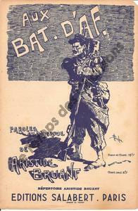 Partition de la chanson : Aux Bat-D'Af. . Bruant Aristide - Bruant Aristide - Bruant Aristide
