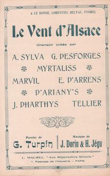 Partition de la chanson : Vent d'Alsace (Le) . Sylva A.,Desforges G.,Myrtaliss,Marvil,Dharthys J. - Dorin J.,Jégu Henri - Turpin Georges