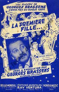 Partition de la chanson : Première fille ... (La)        . Brassens Georges - Brassens Georges - Brassens Georges