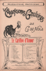 Partition de la chanson : Carillon d'amour (le) Les Chansons Gauloises collection Grivoise      Chansonnette grivoise,Vieille chanson .  - Baudéan ...